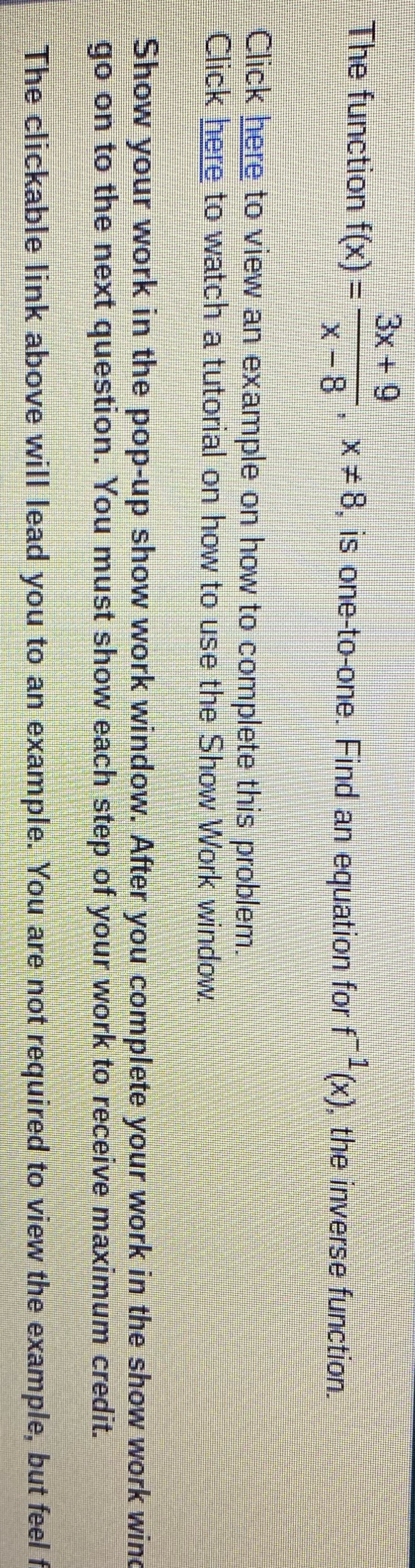 3x + 9 The function f(x) = X - 8 . X = 8, Is