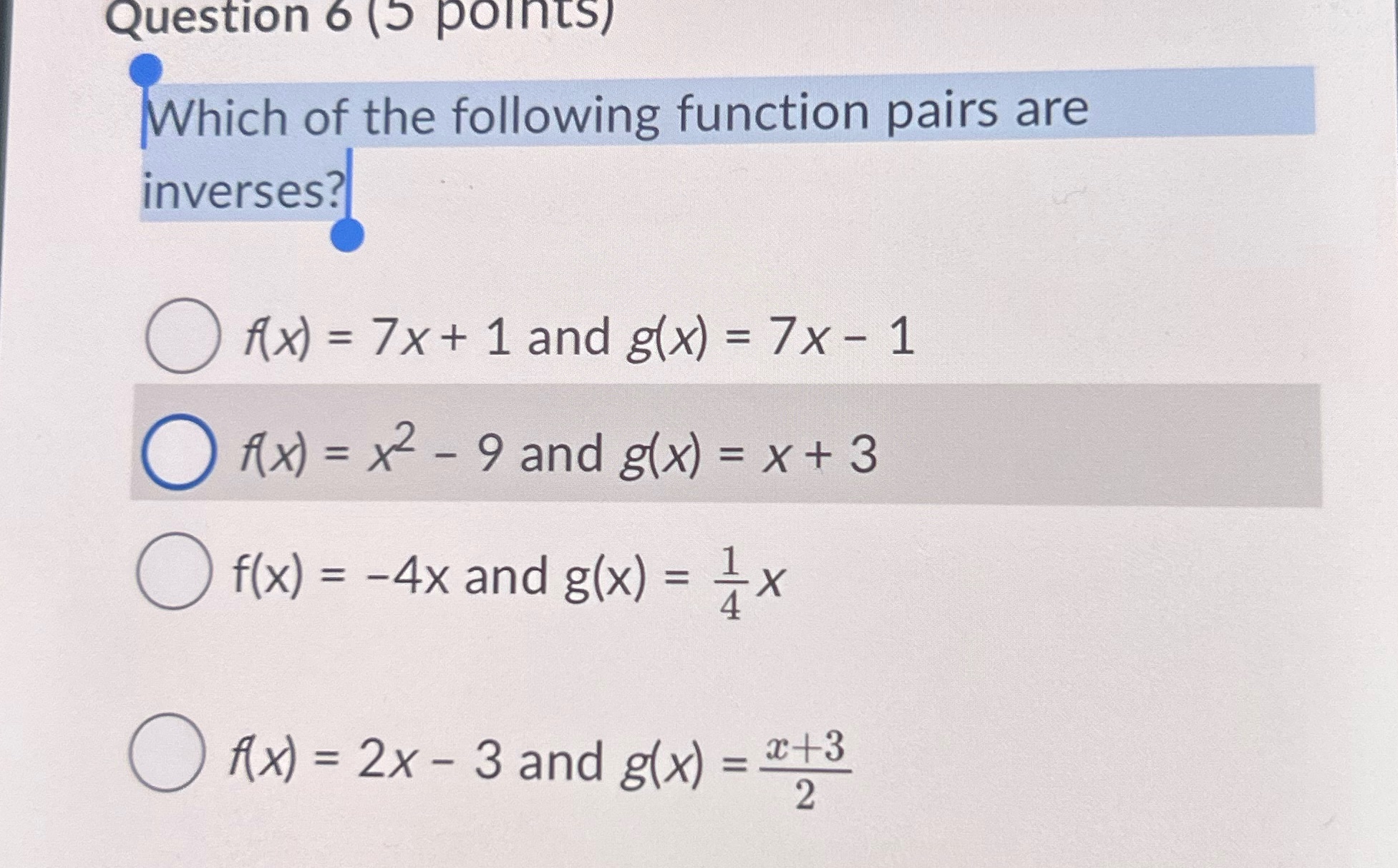 Question 6 (5 points) Which of the following