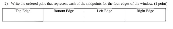 2) Write the ordered pairs that represent each of