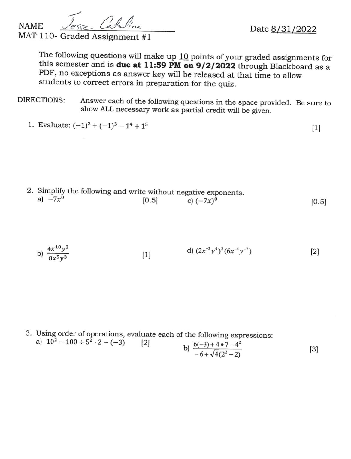 / NAME ag; 1 Ma. Date 8(3112022 MAT 1 10- Graded