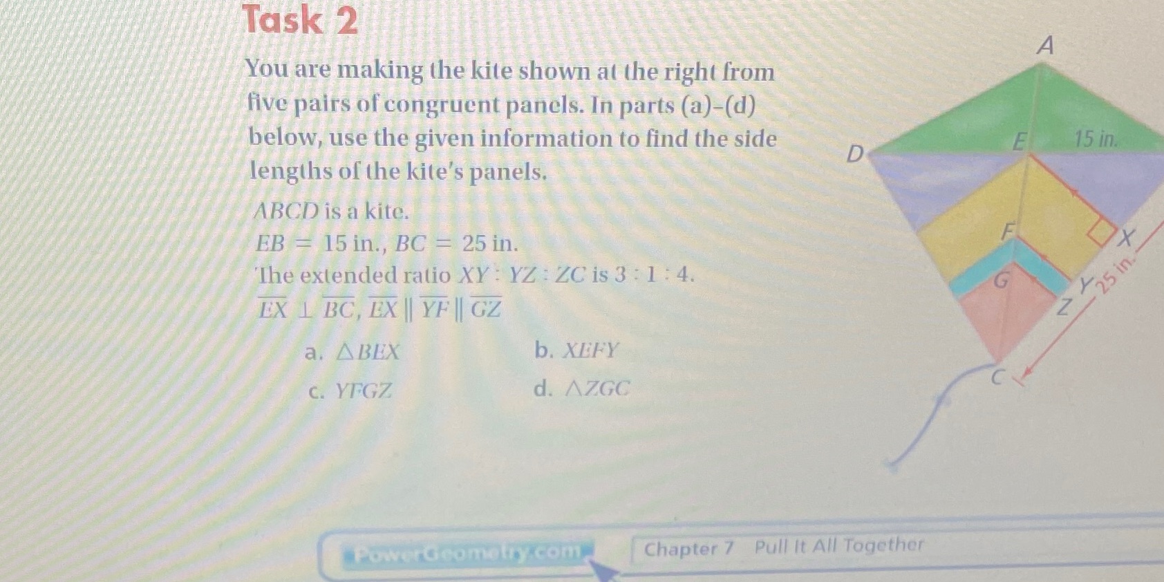 Task 2 A You are making the kite shown at the