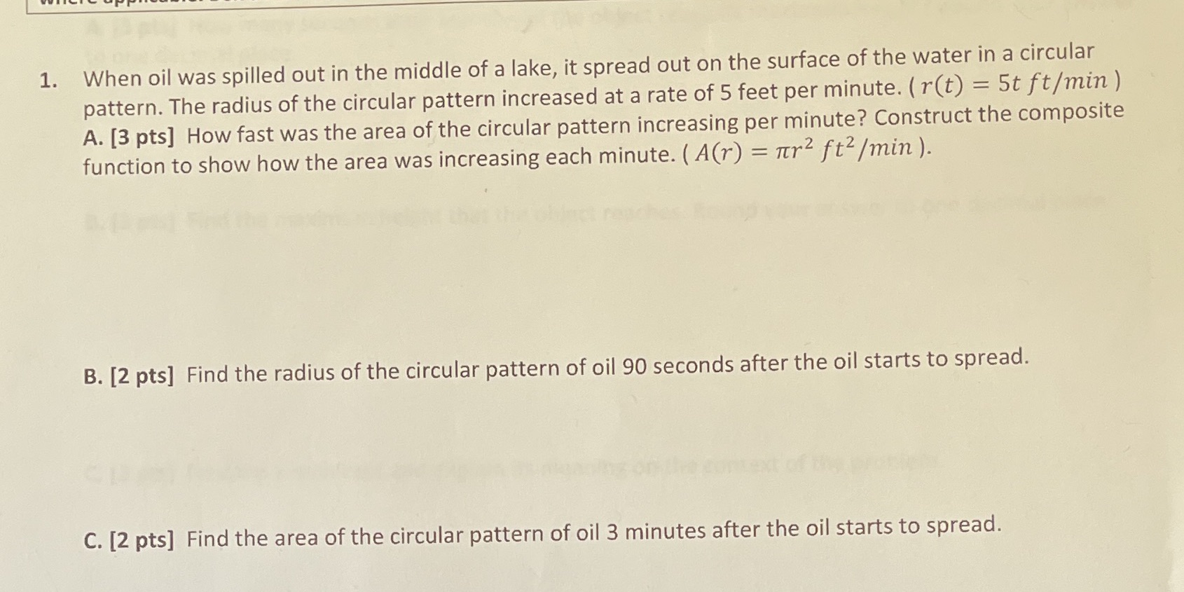 1. When oil was spilled out in the middle of a