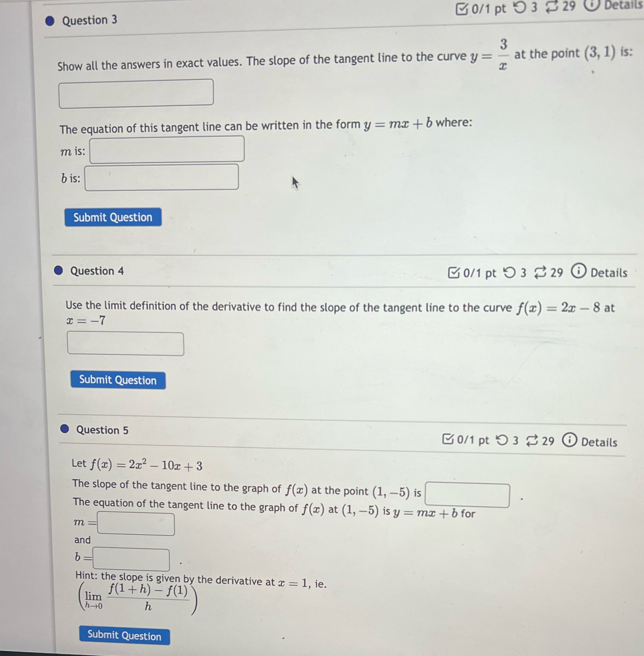 0/1 pt 5 3 29 0 Details Question 3 Show all the