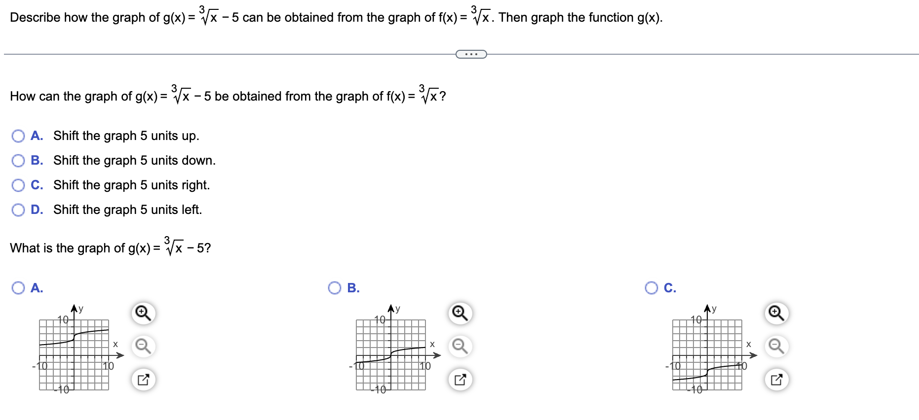 Describe how the graph of g(x) = 34/; - 5 can be