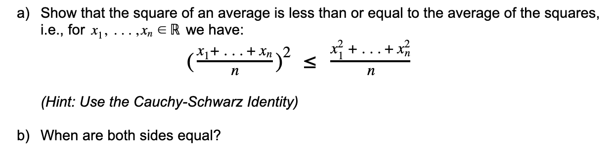 Need help utilizing the cauchy schwarz identity