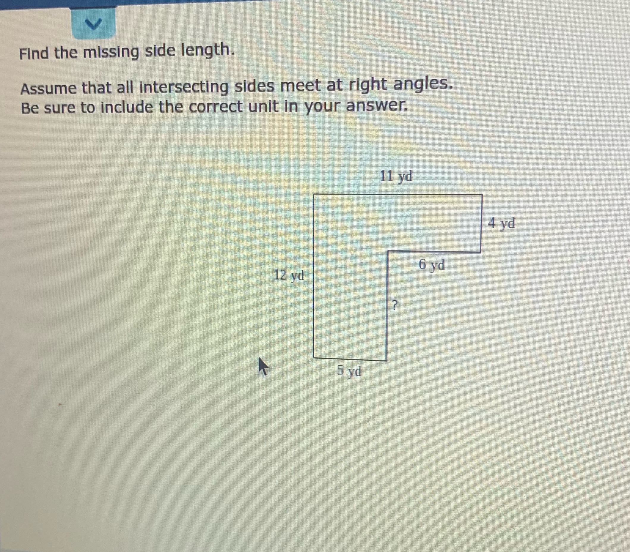 Find the missing side length. Assume that all