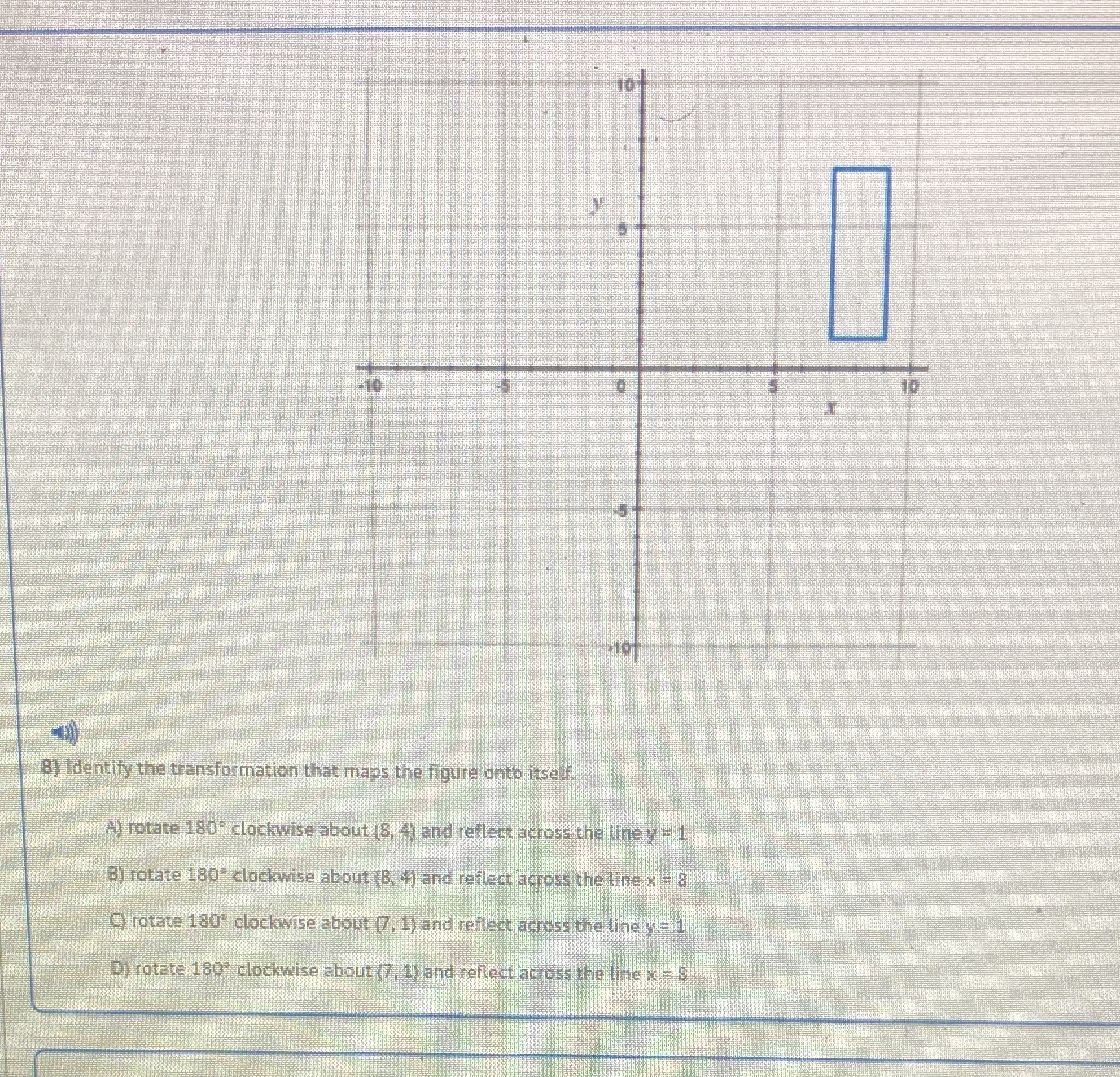 8) Identify the transformation that maps the