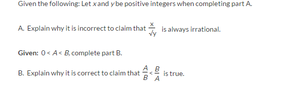 Given the following: Let xand ybe positive
