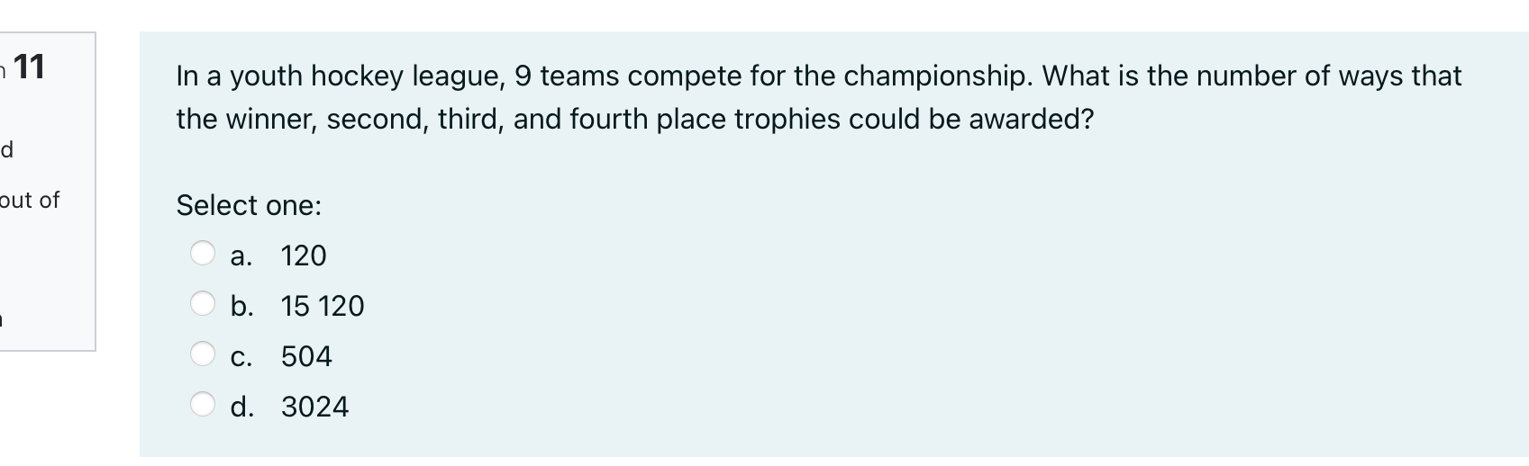 11 In a youth hockey league, 9 teams compete for