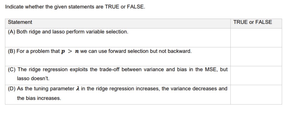 Indicate whether the given statements are TRUE or