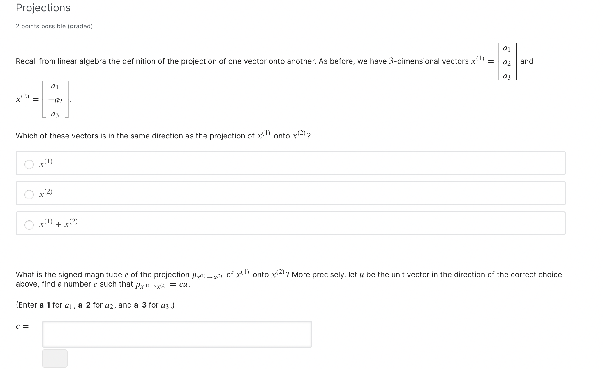 please explain Projections 2 points possible