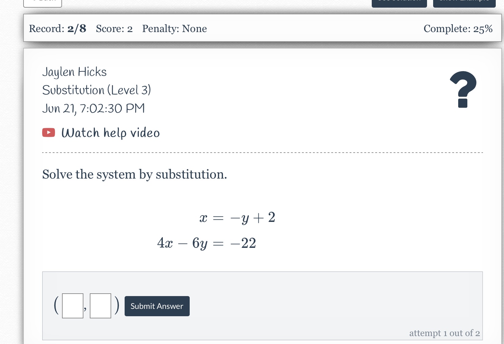 Record: 2/8 Score: 2 Penalty: None Complete: 25%