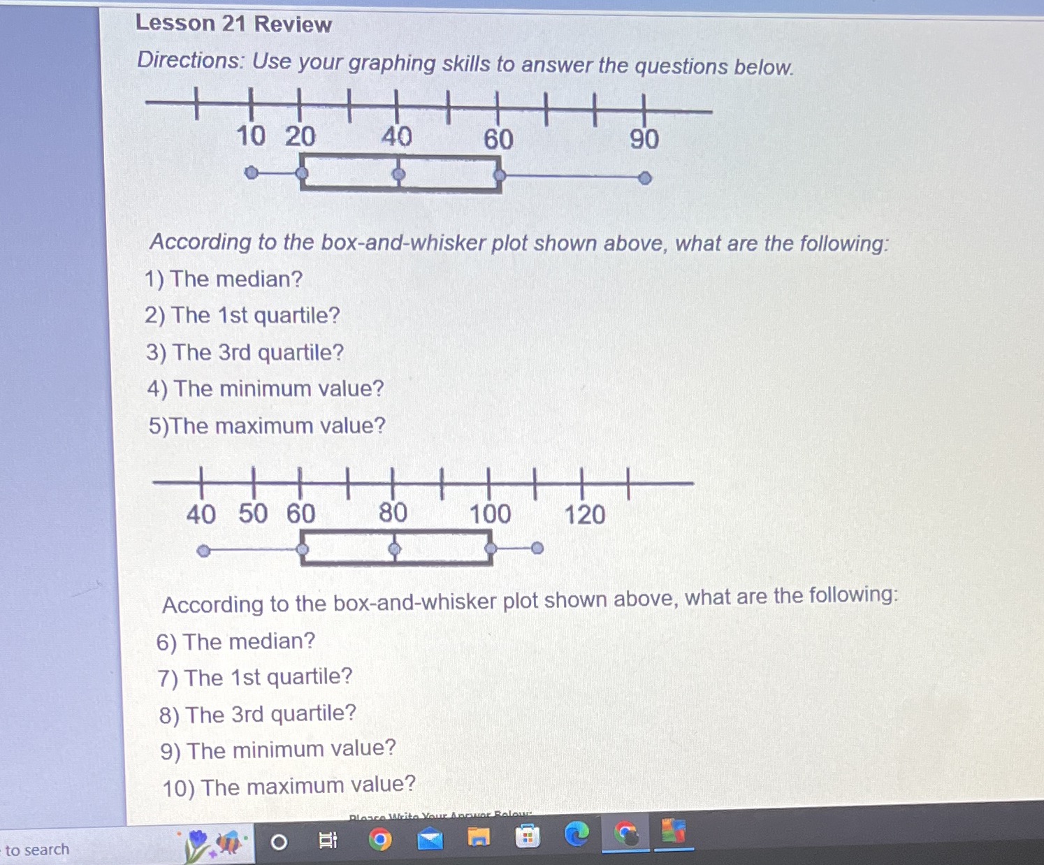 Lesson 21 Review Directions: Use your graphing