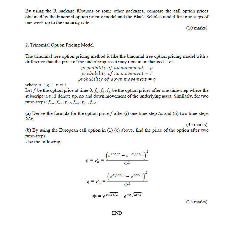 1. (a) Derivation of Black-Scholes-Merton Option