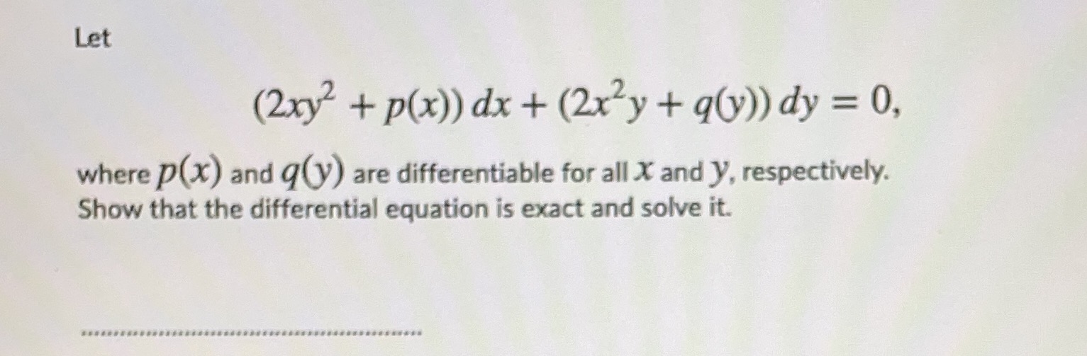 Need help with this question Let (2 xy) + p(x))