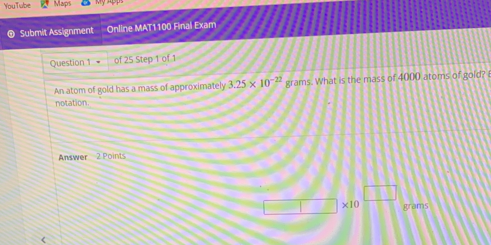 YouTube Maps My Apps Submit Assignment Online