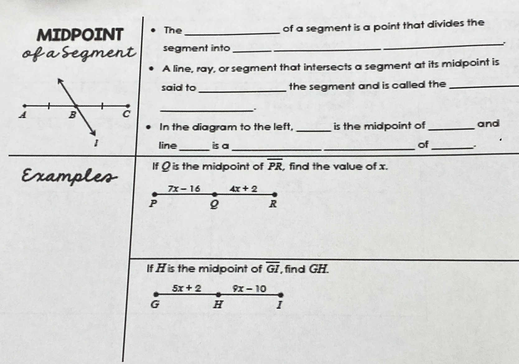 MIDPOINT The of a segment is a point that divides