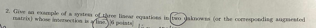 Please show your full solution 3. Give an example