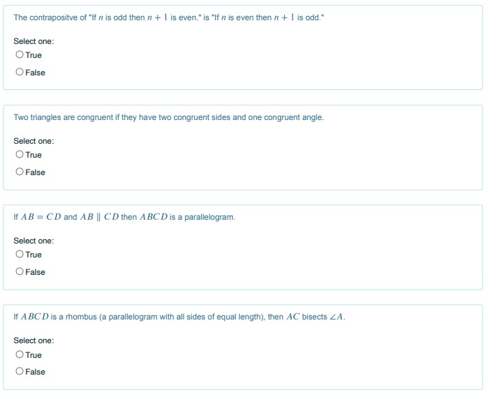 For each of the following state whether True or