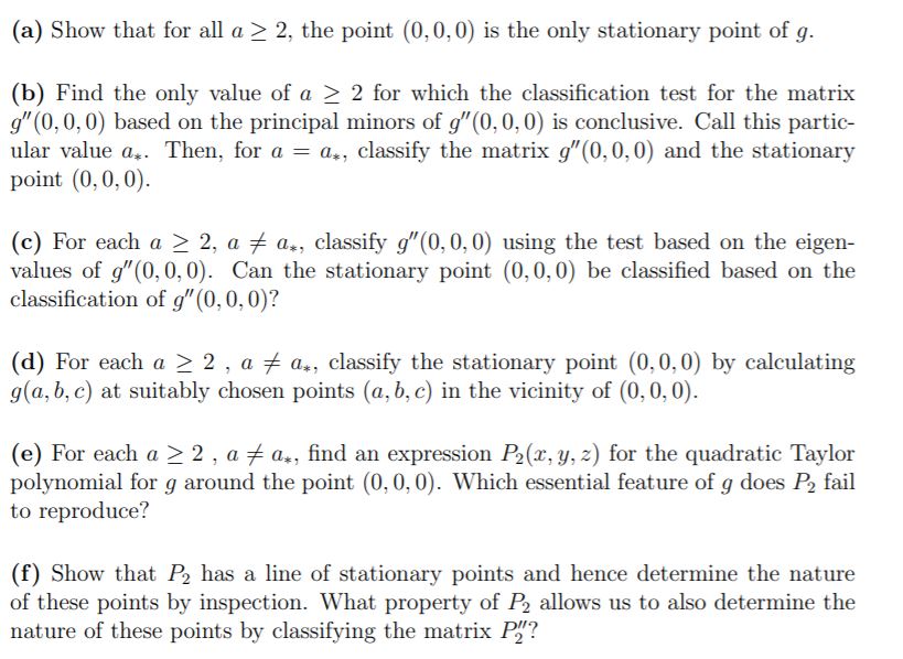 Consider the function g : R^3 ? R defined by g(x,