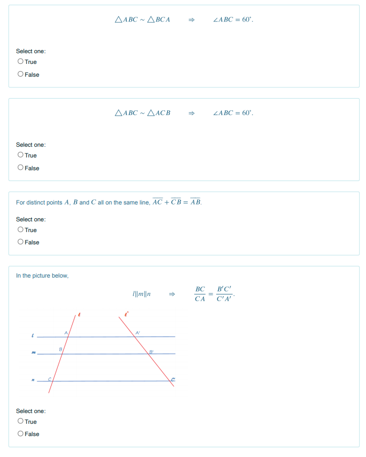 For each of the following state whether True or