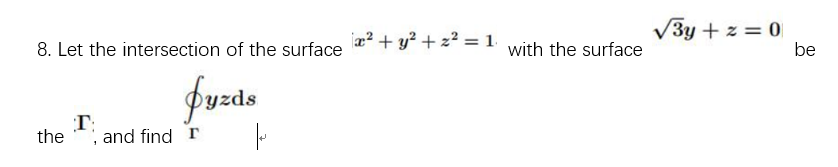 V3y + 2 = 0 8. Let the intersection of the