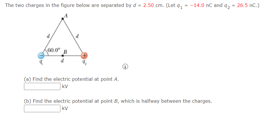 The two charges in the figure below are separated