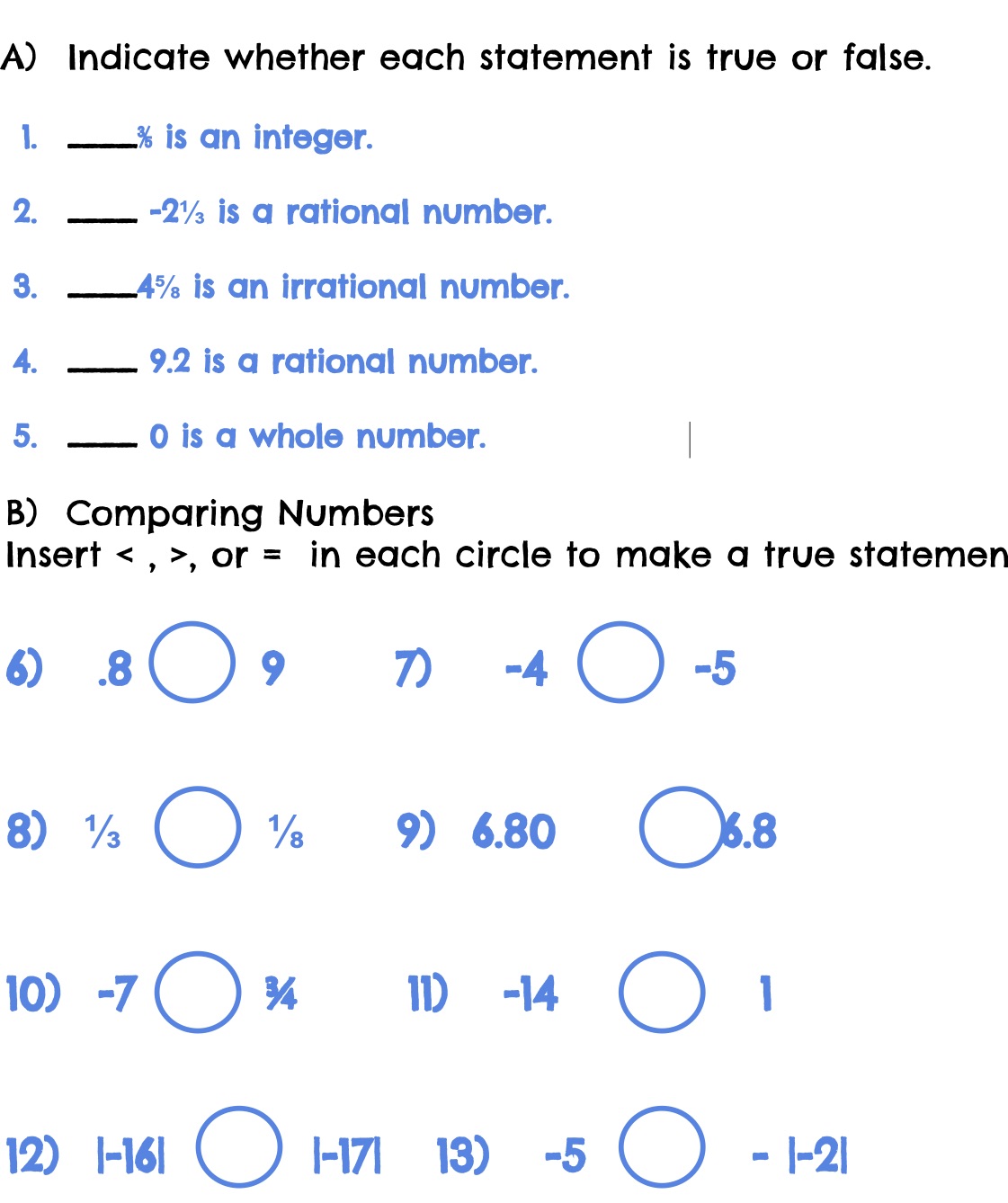 A) Indicate whether each statement is true or