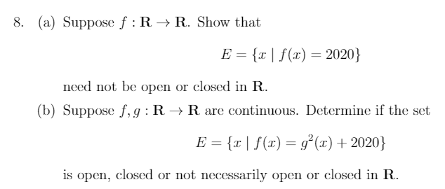 8. (3.) Suppose f : R ) R. Show that E ={::: I