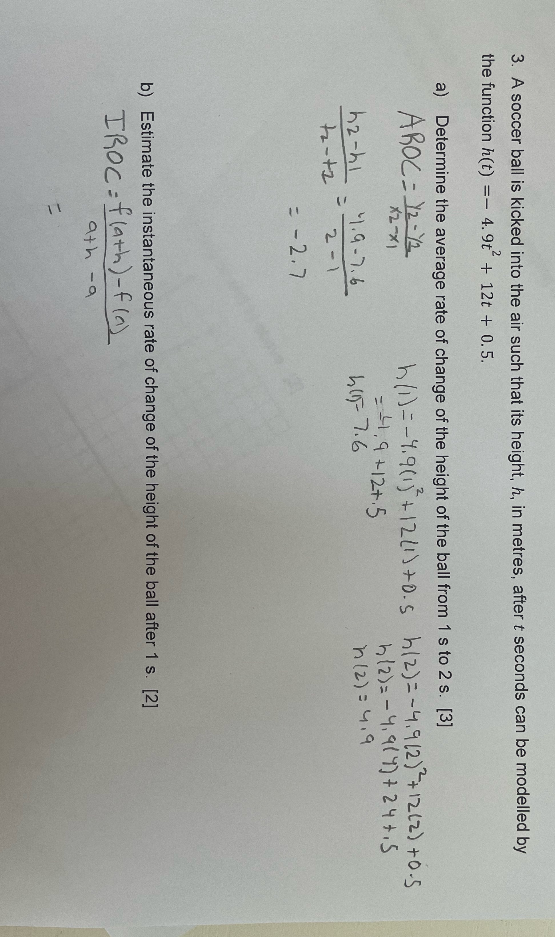 Question B 3. A soccer ball is kicked into the