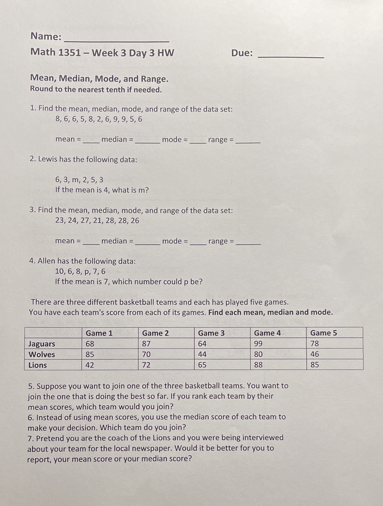 Name: Math 1351 - Week 3 Day 3 HW Due: Mean,