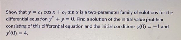 Show that y = ci cos x + c2 sin x is a