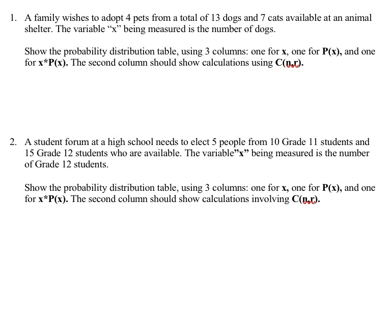 l. A family wishes to adopt 4 pets from a total