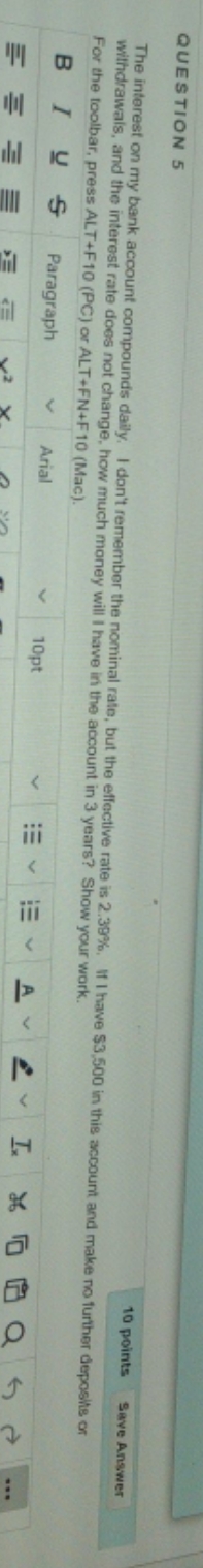 please help QUESTION 5 10 points Save Answer The