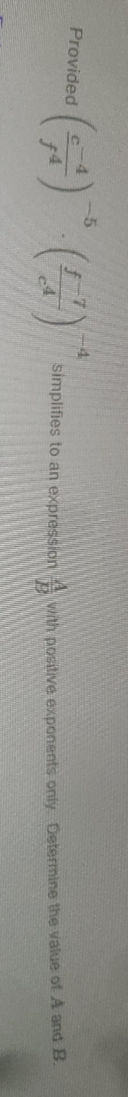 determine the value of a and b simplifies to an