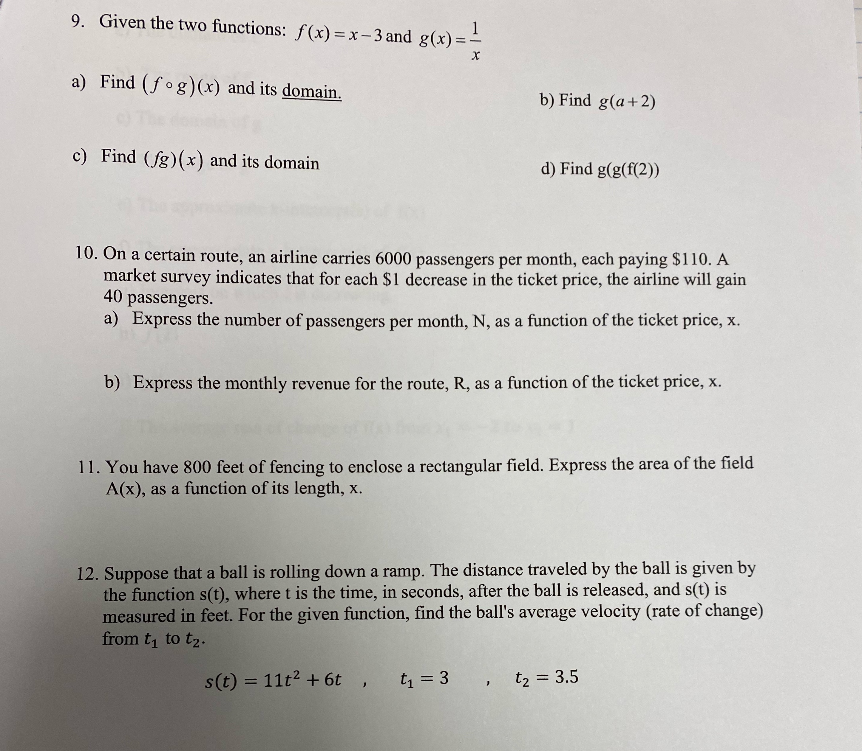 9. Given the two functions: f(x) = x -3 and g(x)