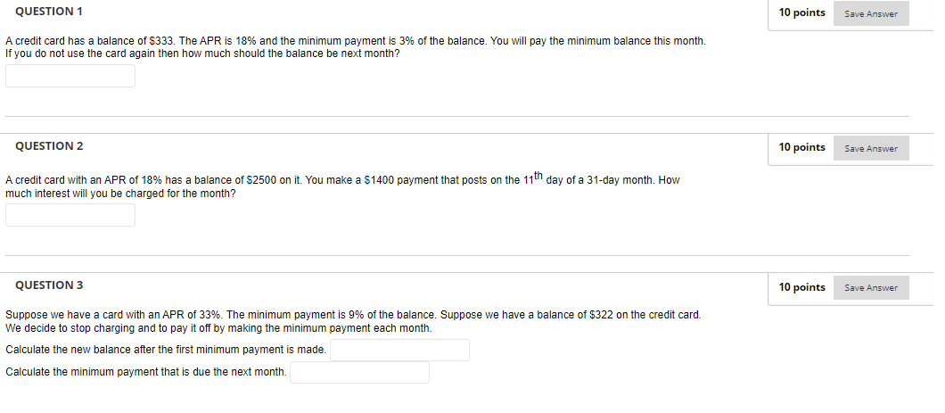 QUESTION 1 10 points Save Answer A credit card