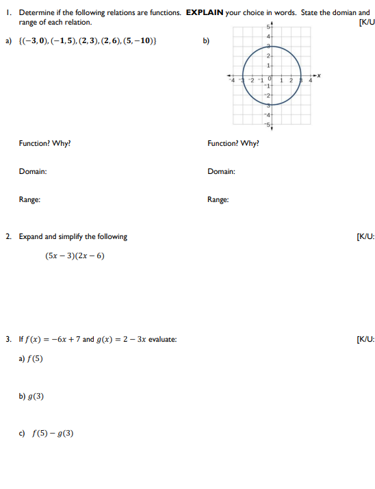 I. Determine if the following relations are