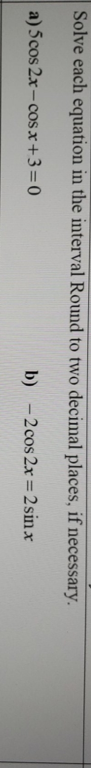 cos sin question Solve each equation in the