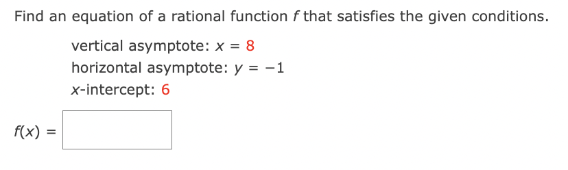 Find an equation of a rational function f that