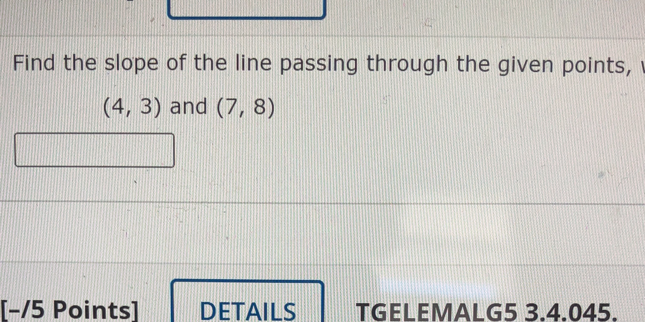 Find the slope of the line passing through the