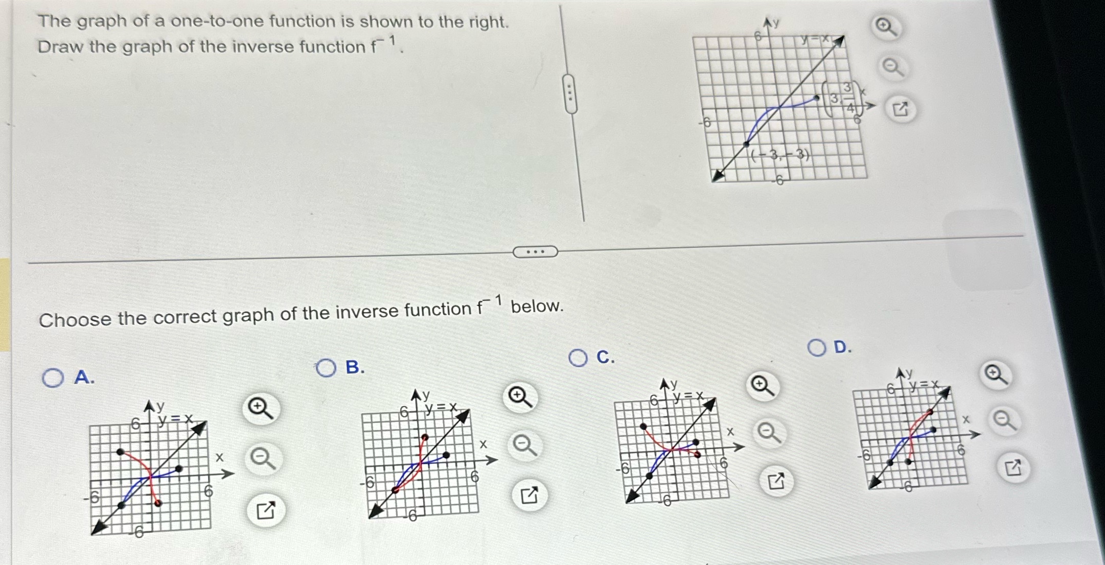 The graph of a onetoone function is shown to the