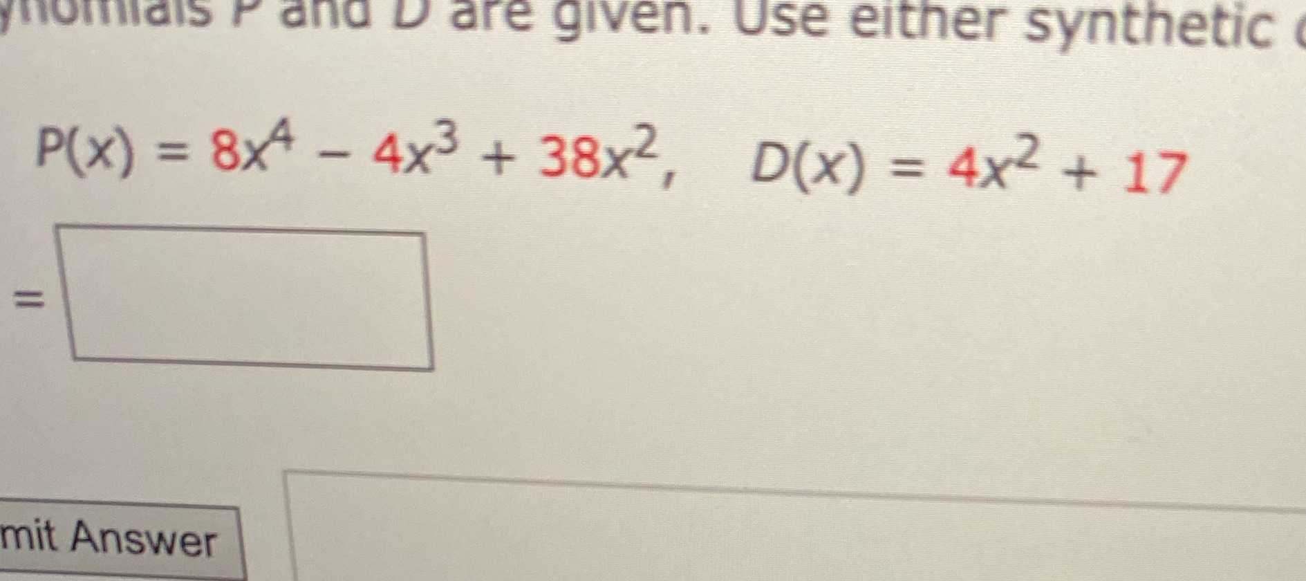 How do I do synthetic or long division to