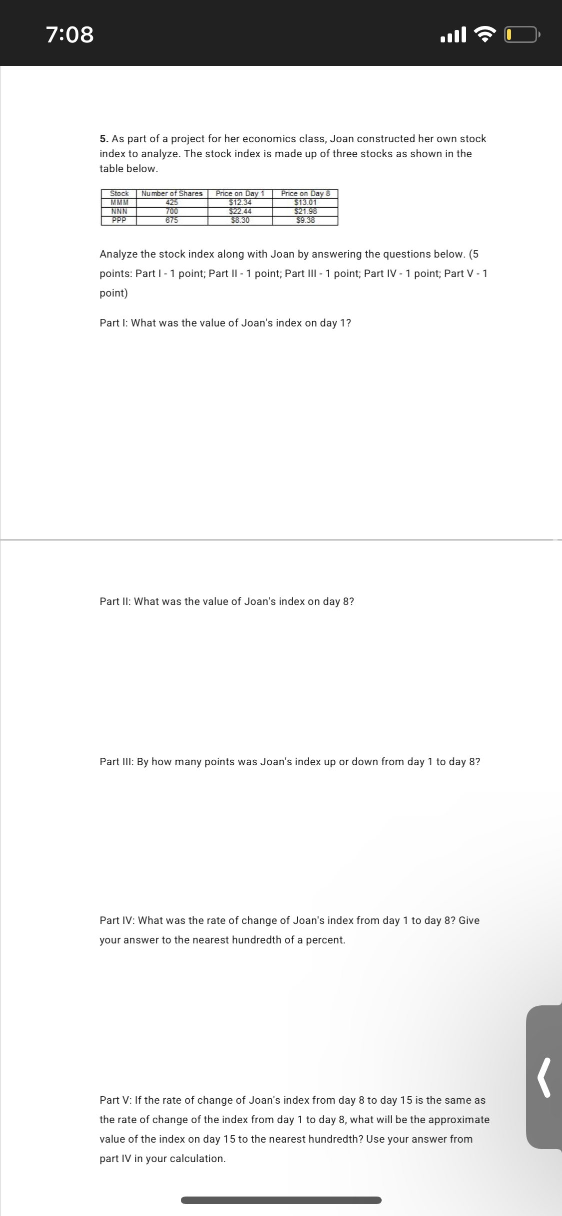 5. As part of a project for her economics class,