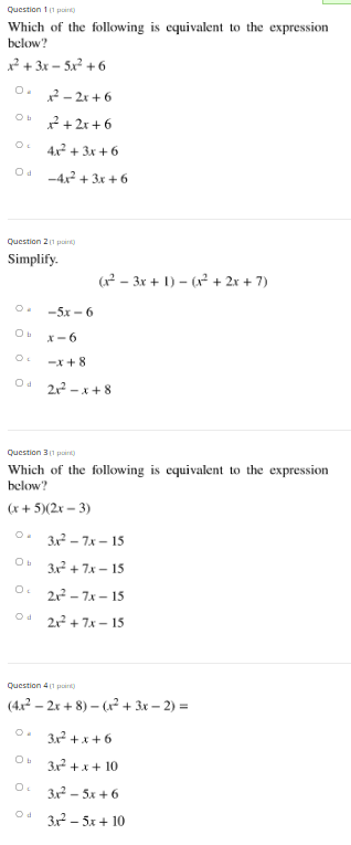 Question 1 (1 paint) Which of the following is