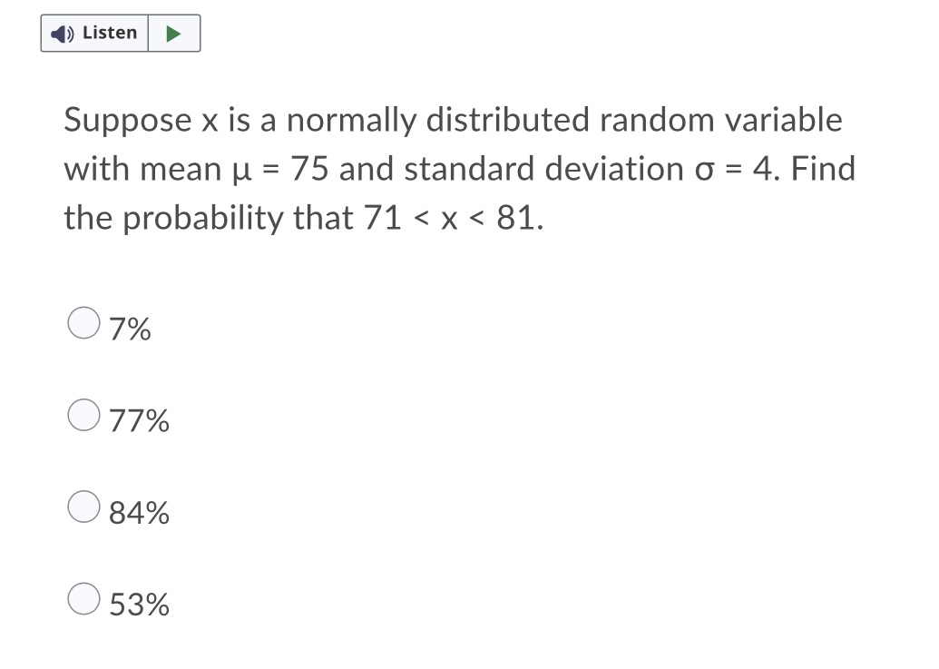 -I: Suppose x is a normally distributed random