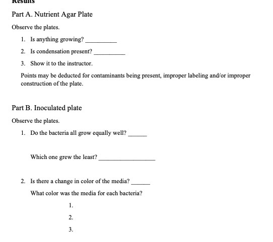 Part A. Nutrient Agar Plate Observe the plates.