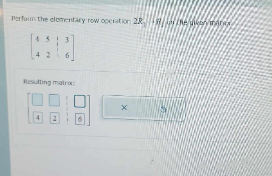 please help#1 Perform the elementary row