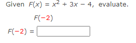 1) Evaluate the variable expression when a = 2, b