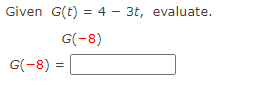 1) Evaluate the variable expression when a = 2, b